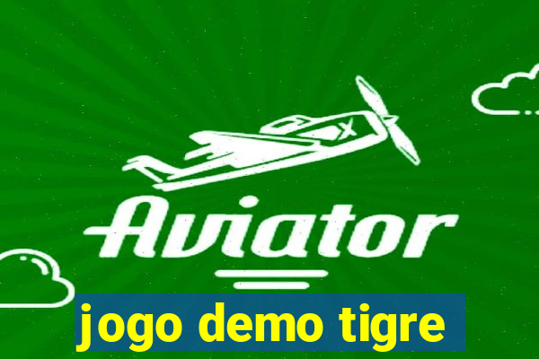 jogo demo tigre